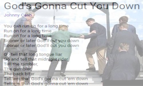 Gods_gonna_cut_you_down.jpg