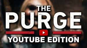 PurgeYouTubeEdition2.png PurgeYouTubeEdition2.png