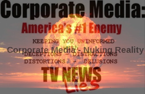 corp_media_nuking_reality.jpg