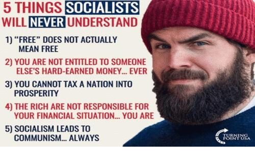 socialists_never_understand.gif